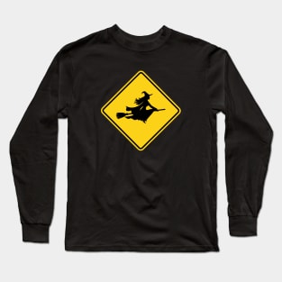 WITCHES CROSSING SIGN Long Sleeve T-Shirt
